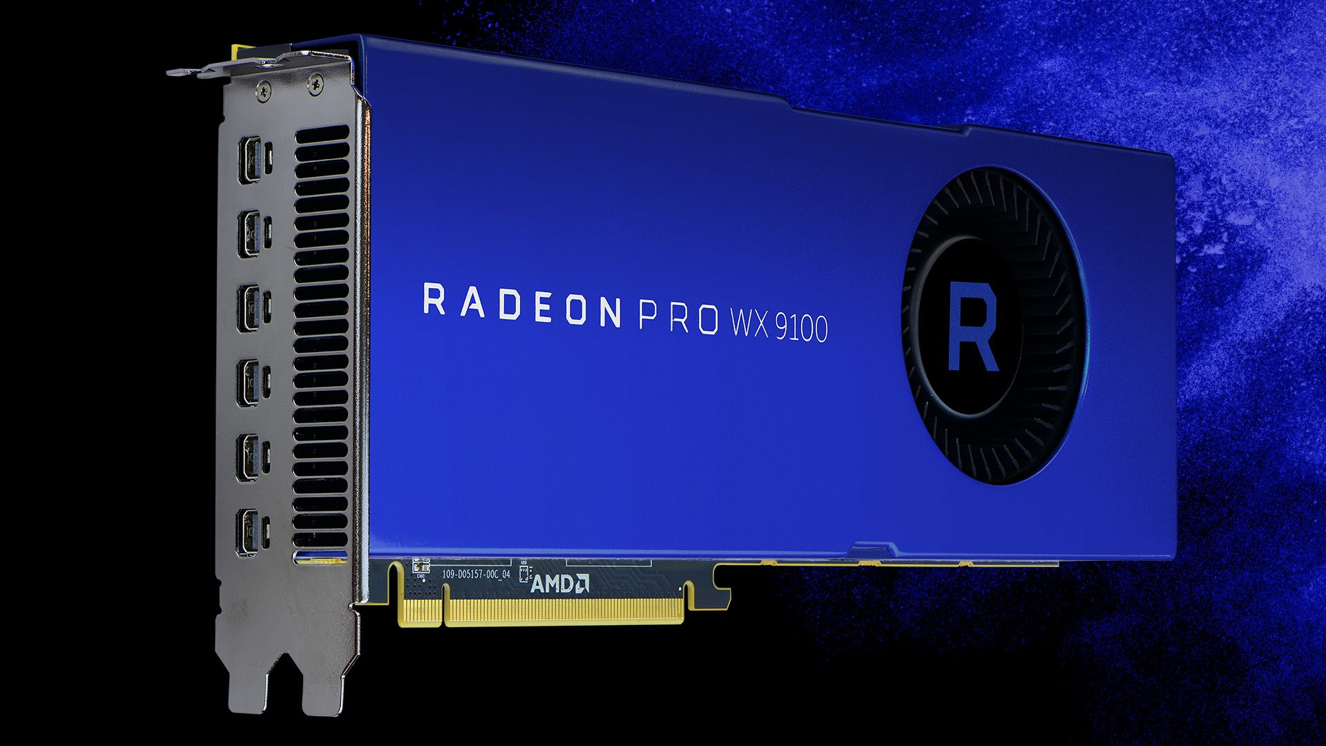 Radeon™ Pro WX 9100 and Radeon™ Pro 